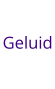 Geluid